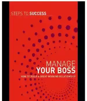 دانلود کتاب Manage Your Boss – رئیس خود را مدیریت کنید