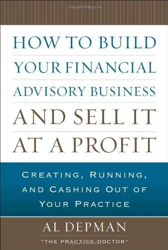 کتاب How to Build Your Financial Advisory Business and Sell It at a Profit نسخه کامل