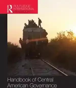 دانلود کتاب Handbook of Central American Governance – کتاب راهنمای حکومت آمریکای مرکزی