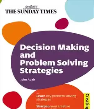 دانلود کتاب Decision Making and Problem Solving Strategies – راهبردهای تصمیم گیری و حل مسئله