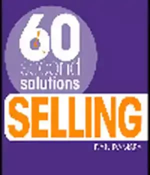 دانلود کتاب 60 Second Solutions. Selling – 60 راه حل دوم. فروش
