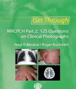 دانلود کتاب Get through MRCPCH Part 2 : 125 questions on clinical photographs – از طریق MRCPCH قسمت 2: 125…