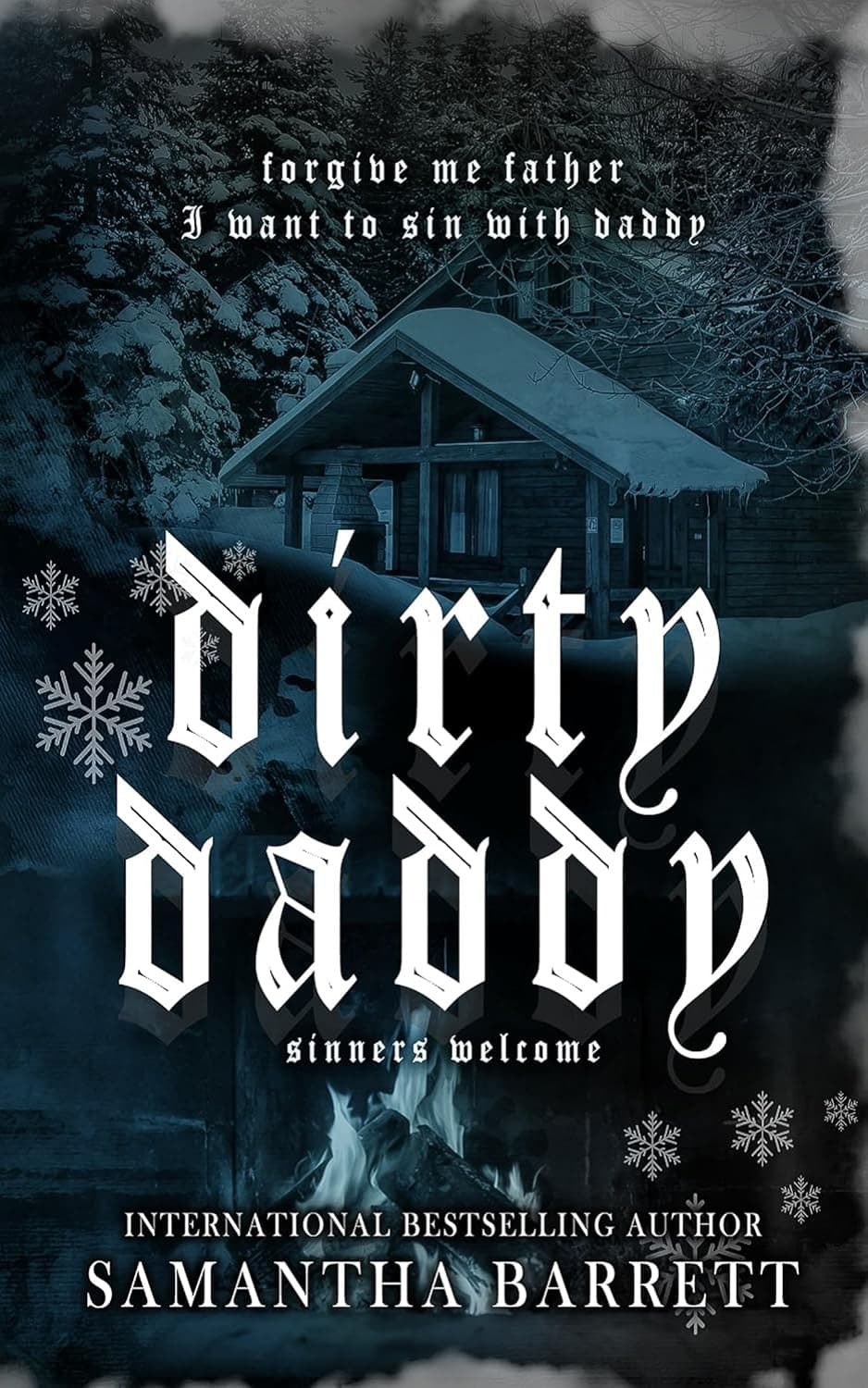 Dirty Daddy (Sinners Welcome Book 2)