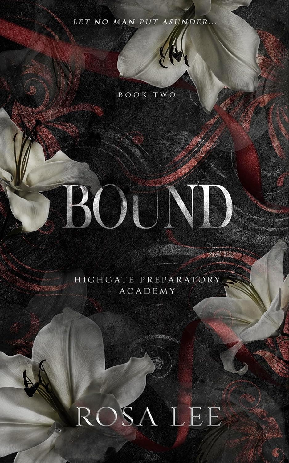 Bound (Highgate Preparatory Academy Book 2)