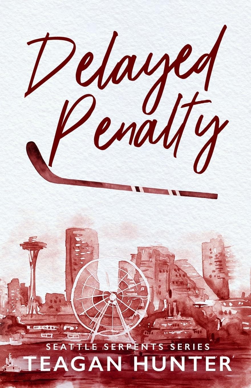 Delayed Penalty (Seattle Serpents Book 3)