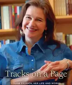 دانلود کتاب Tracks on a page: Louise Erdrich, her life and works – آهنگ در یک صفحه: لوئیز اروریچ ،…