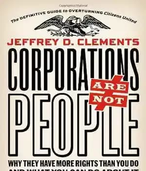 دانلود کتاب Corporations are not people why they have more rights than you do and what you can do about…