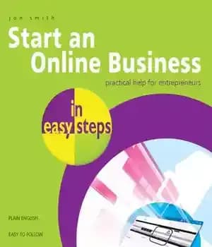 دانلود کتاب Start an Online Business in easy steps: Practical Help for Entrepreneurs – راه اندازی یک کسب و کار…