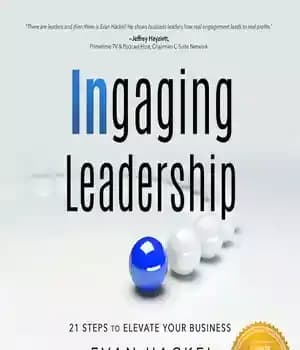 دانلود کتاب Ingaging Leadership: 21 Steps to Elevate Your Business – جذب رهبری: 21 گام برای ارتقای کسب و کار…
