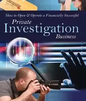 دانلود کتاب How to Open & Operate a Financially Successful Private Investigation Business – چگونه یک کسب و کار تحقیقاتی…