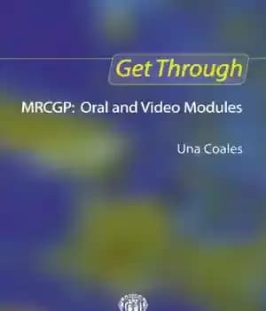 دانلود کتاب Get Through MRCGP – Oral and Video Modules – دریافت از طریق MRCGP – ماژول های شفاهی و…