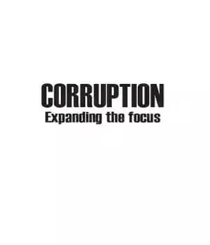 دانلود کتاب Corruption: Expanding the Focus – فساد: گسترش تمرکز