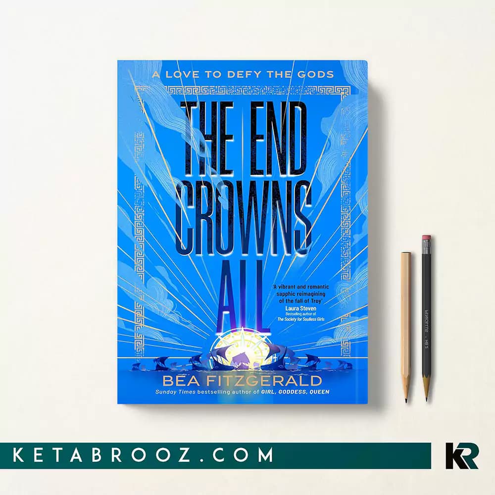 کتاب The End Crowns All