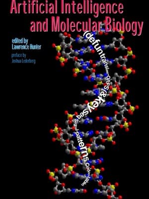 دانلود کتاب Artificial Intelligence and Molecular Biology Artificial Intelligence