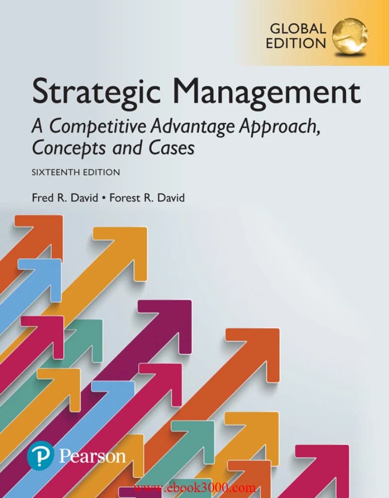 کتاب مدیریت استراتژیک (Strategic Management) نسخه انگلیسی PDF | فرد آر دیوید، فورست آر. دیوید، و مردیث ای. دیوید