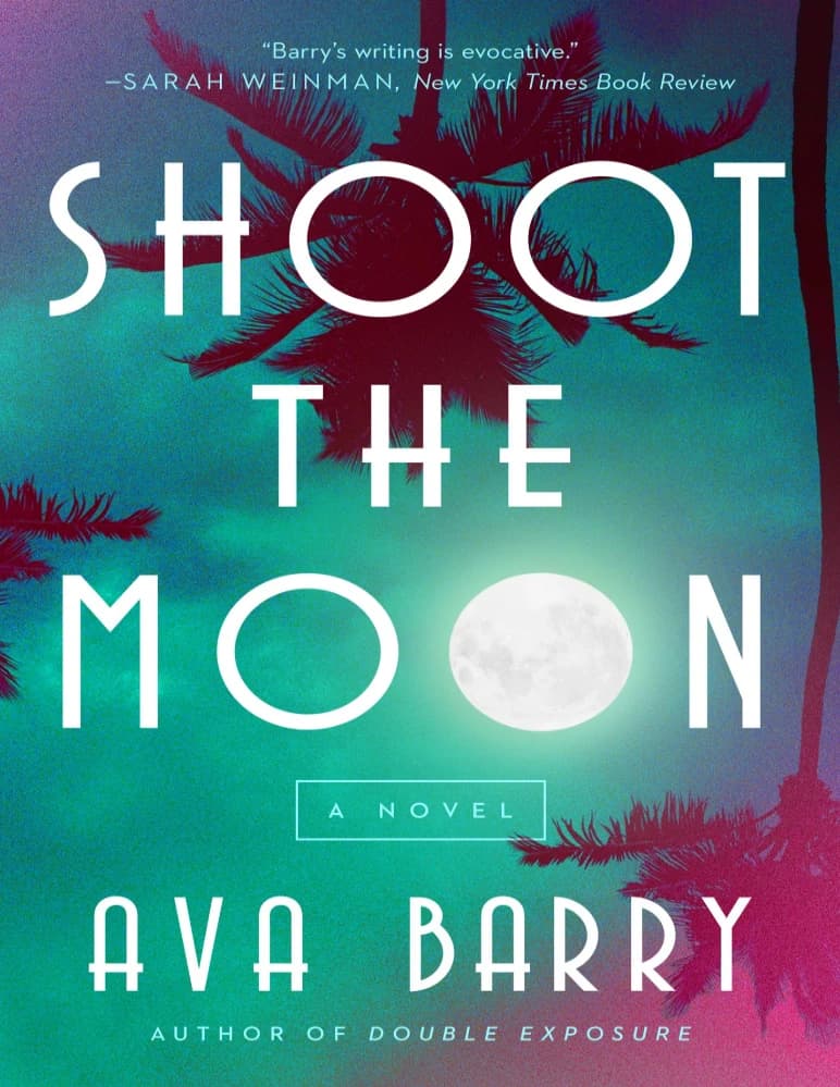 کتاب تیراندازی به ماه (Shoot the Moon) نسخه انگلیسی PDF | آوا بری