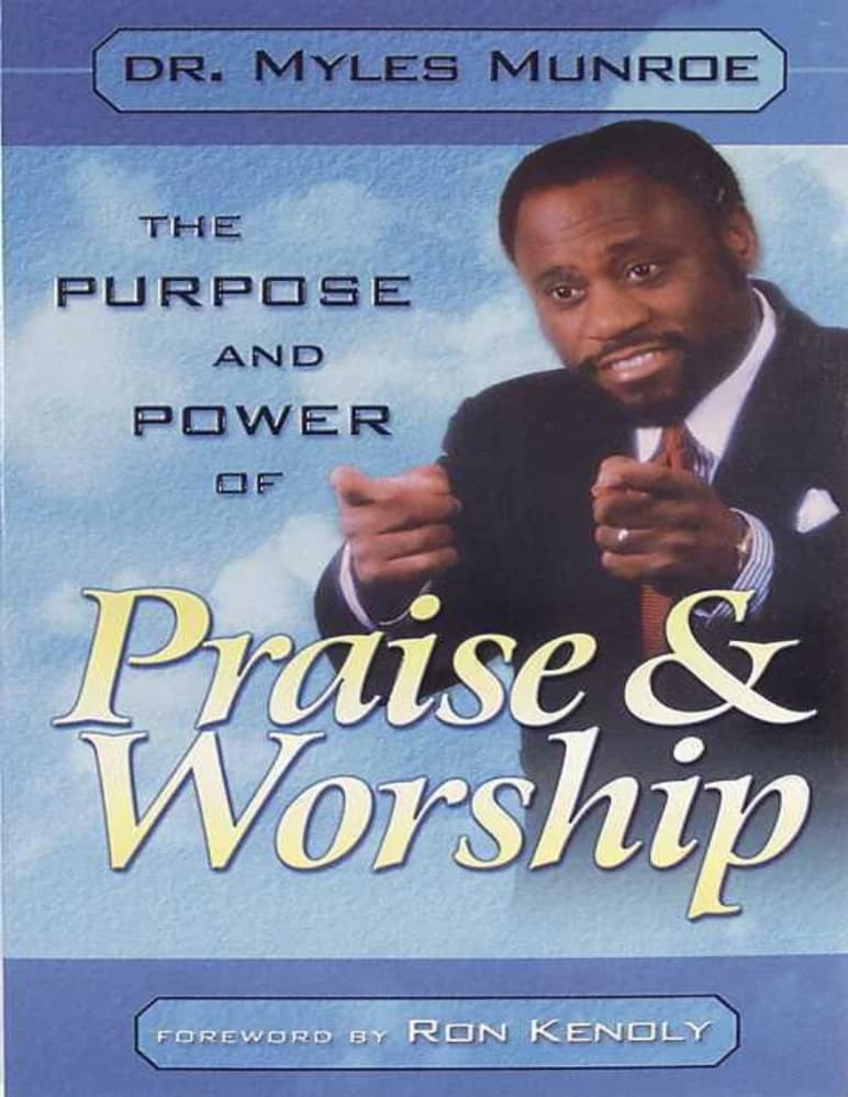 کتاب هدف و قدرت ستایش (Purpose And Power Of Praise) نسخه انگلیسی PDF | مایلز مونرو
