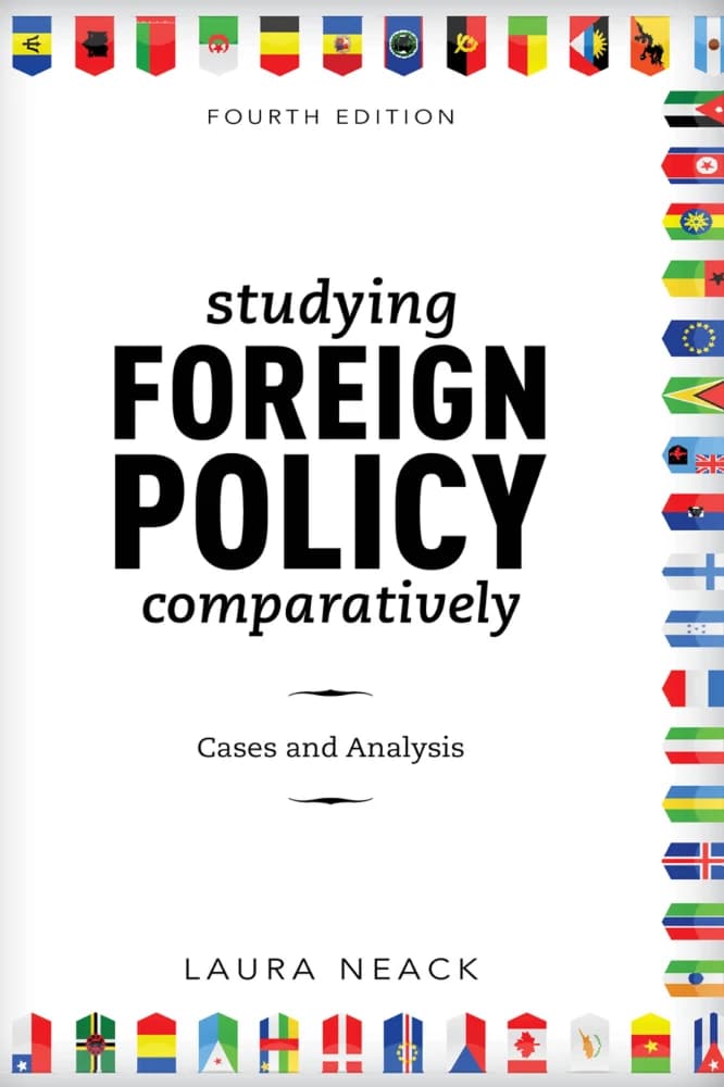 کتاب مطالعه مقایسه ای سیاست خارجی (Studying Foreign Policy Comparatively) نسخه انگلیسی PDF | لورا نیک