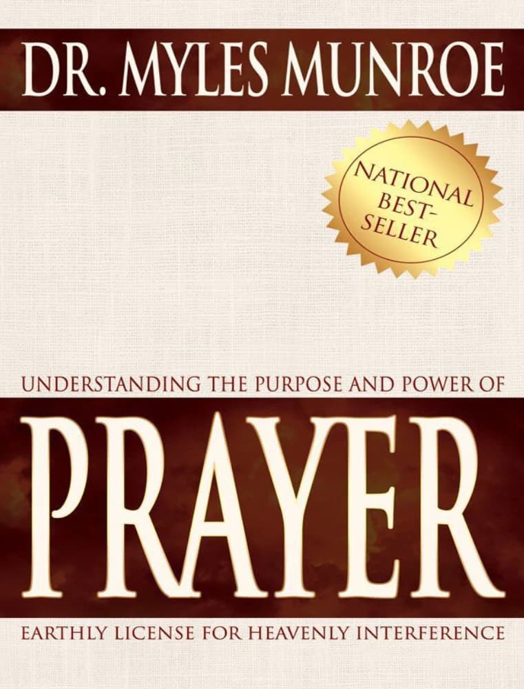 کتاب فهم قدرت و هدف دعا (Understanding The Power & Purpose Of Prayer) نسخه انگلیسی PDF | مایلز مونرو