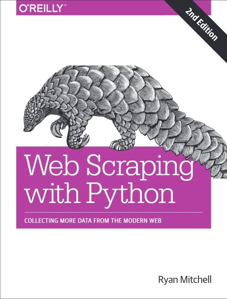 کتاب وب اسکرپینگ با پایتون (Web Scraping with Python) نسخه انگلیسی PDF | ریان میت