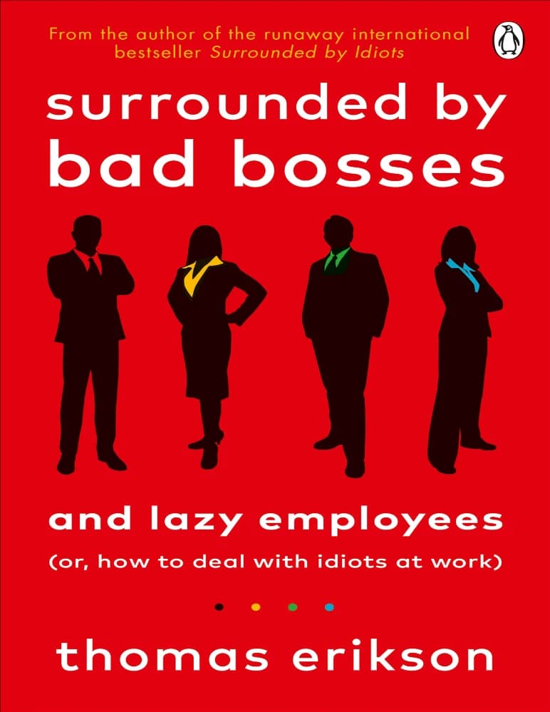 کتاب احاطه شده توسط رئیس های بد (Surrounded by Bad Bosses) نسخه انگلیسی PDF | توماس اریکسون
