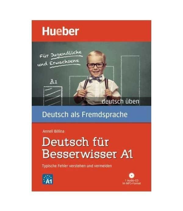 Deutsch für Besserwisser A1
