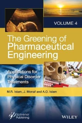 دانلود کتاب The Greening of Pharmaceutical Engineering, Applications for Physical Disorder Treatments (The Greening of Pharmaceutic — تصویر ۲