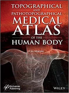 دانلود کتاب Topographical and Pathotopographical Medical Atlas of the Human Body