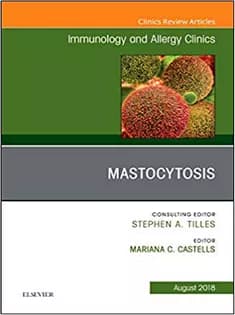 دانلود کتاب Mastocytosis, An Issue of Immunology and Allergy Clinics of North America