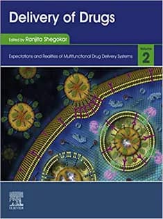 دانلود کتاب Delivery of Drugs: Volume 2: Expectations and Realities of Multifunctional Drug Delivery Systems