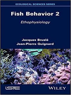 دانلود کتاب Fish Behavior 2: Ethophysiology