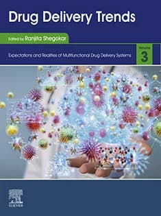 دانلود کتاب Drug Delivery Trends: Volume 3: Expectations and Realities of Multifunctional Drug Delivery Systems