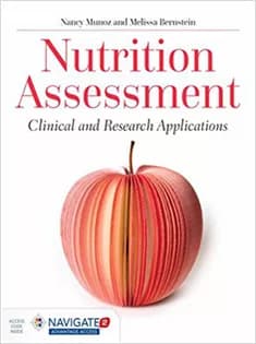 دانلود کتاب Nutrition Assessment: Clinical and Research Applications