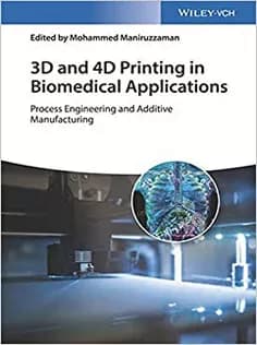 دانلود کتاب 3D and 4D Printing in Biomedical Applications