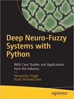 دانلود کتاب Deep Neuro-Fuzzy Systems with Python