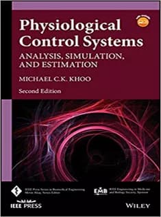 دانلود کتاب Physiological Control Systems: Analysis, Simulation, and Estimation