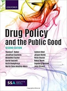 دانلود کتاب Drug Policy and the Public Good