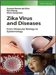 دانلود کتاب Zika Virus and Diseases: From Molecular Biology to Epidemiology
