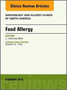 دانلود کتاب Food Allergy, An Issue of Immunology and Allergy Clinics of North America