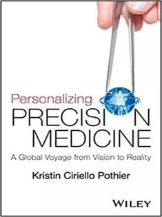 دانلود کتاب Personalizing Precision Medicine A Global Voyage from Vision to Reality