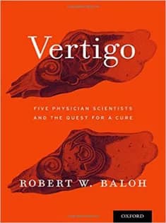 دانلود کتاب Vertigo: Five Physician Scientists and the Quest for A Cure