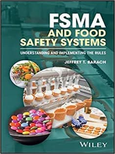 دانلود کتاب FSMA and Food Safety Systems: Understanding and Implementing the Rules