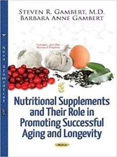دانلود کتاب Nutritional Supplements and Their Role in Promoting Successful Aging and Longevity