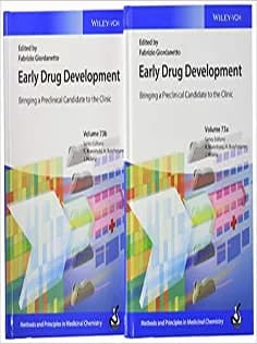دانلود کتاب Early Drug Development: Bringing A Preclinical Candidate to the Clinic