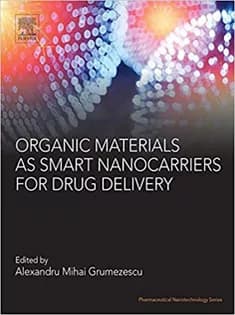 دانلود کتاب Organic Materials As Smart Nanocarriers for Drug Delivery