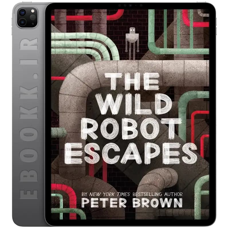 دانلود کتاب The Wild Robot Escapes 2018