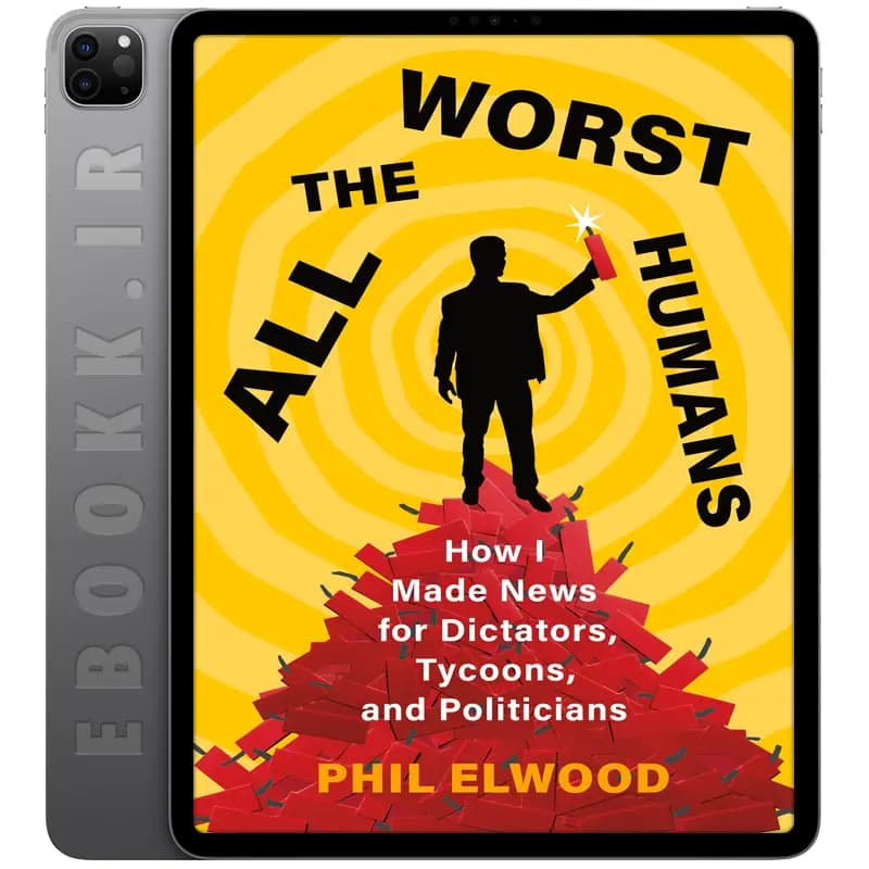 دانلود کتاب All the Worst Humans 2024