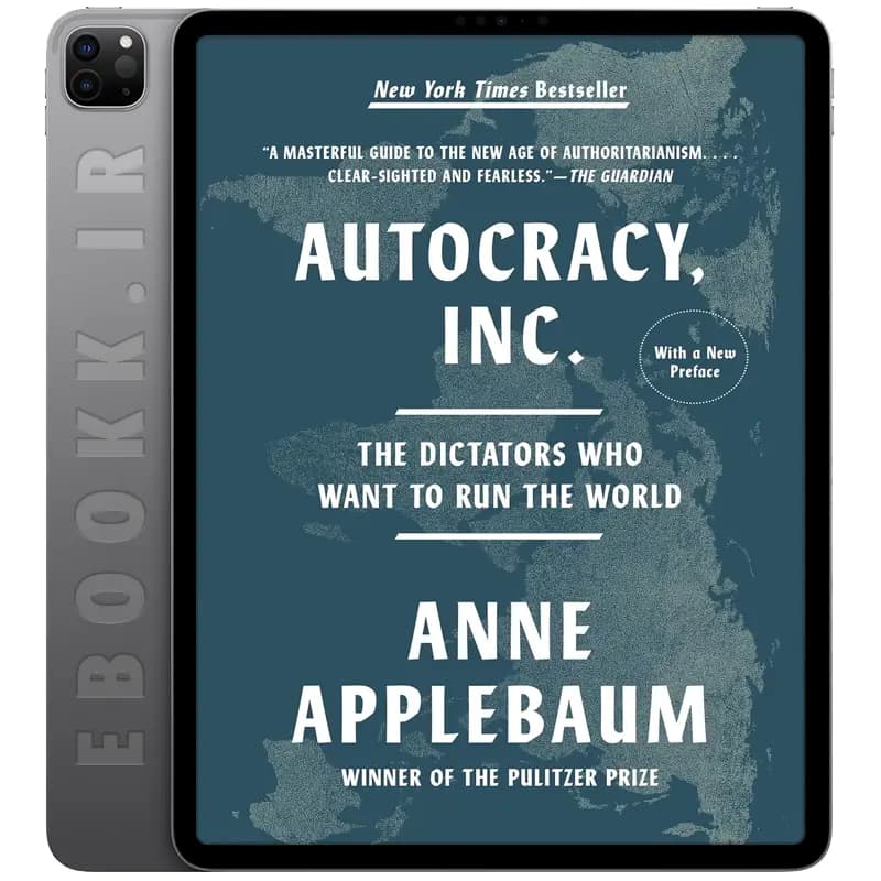 دانلود کتاب Autocracy, Inc. 2024