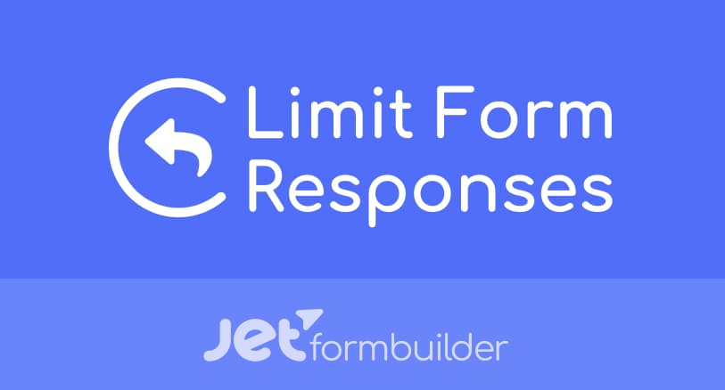 دانلود افزونه وردپرس ادآن Limit Form Responses برای جت فرم بیلدر