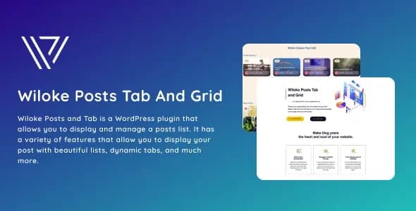 دانلود افزونه وردپرس Wiloke Posts Tab And Grid